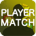 PlayerMatch